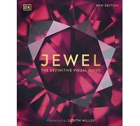 Jewel: The Definitive Visual Guide (DK Definitive Visual Encyclopedias)