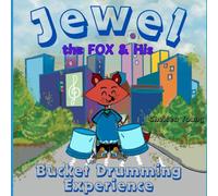 Jewel the Fox and His Bucket Drumming Experience