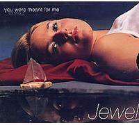 Jewel - You Were Meant for Me