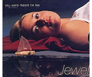 Jewel - You Were Meant for Me