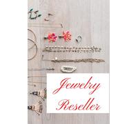 Jewelry Reseller: The easy way to track how profitable your jewelry-making or reselling business is by using the data sheets in this 120-page book