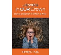 Jewels in OUR Crown