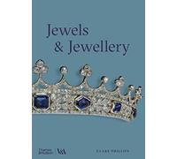Jewels & Jewellery (Victoria and Albert Museum): (Revised)