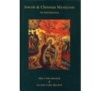 Jewish & Christian Mysticism: An Introduction