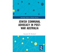 Jewish Communal Advocacy in Post-War Australia