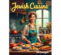 Jewish cuisine (Finest cuisine around the world)