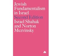 Jewish Fundamentalism in Israel - New Edition (Pluto Middle Eastern Studies S)