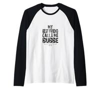 Jewish Grandma Love Grandkid My Best Friend Calls Me Bubbe Raglan Baseball Tee
