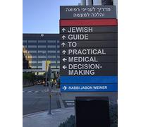 Jewish Guide to Practical Medical Decision-Making