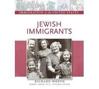 Jewish Immigrants (Immigration to the United States)