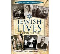 Jewish Lives (How Our Ancestors Lived)