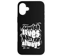 Jewish Lives Matter Always Support Judaism Pride Israel Art Case for iPhone 16 Plus