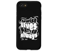 Jewish Lives Matter Always Support Judaism Pride Israel Art Case for iPhone SE (2020) / 7 / 8