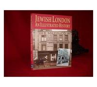 Jewish London: An Illustrated History