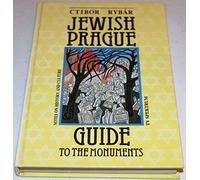 Jewish Prague: Notes on History and Culture - A Guidebook