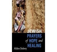 Jewish Prayers of Hope and Healing