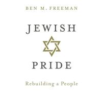 Jewish Pride: Rebuilding a People