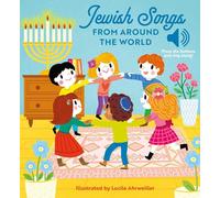 Jewish Songs from Around the World: A Musical Board Book for Babies and Toddlers