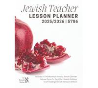 Jewish Teacher Lesson Planner 2025/2026 | 5786: Includes: 5785 Monthly & Weekly Jewish Calendar Hebrew Dates for Each Day | Jewish Holidays Torah Readings | Birkat Hamazon & More!