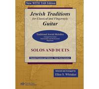 Jewish Traditions for Classical and Fingerstyle Guitar: WITH TAB Edition