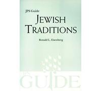 Jewish Traditions: JPS Guide