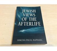 Jewish Views of the Afterlife
