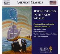 Jewish Voices in the New World: Chants and Prayers from the American Colonial Era By Various Artists (2004-11-01)