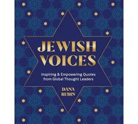 Jewish Voices: Inspiring & Empowering Quotes from Global Thought Leaders (Global Voices)