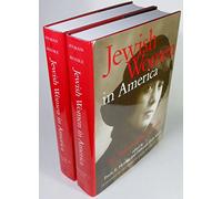Jewish Women in America: An Historical Encyclopedia