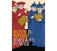 Jews and Power (JEWISH ENCOUNTERS SERIES)