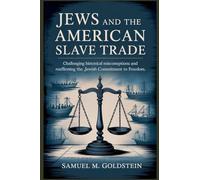Jews and the American Slave Trade