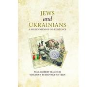 Jews and Ukrainians : A Millenium of Co-Existence