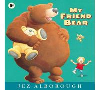 Jez Alborough My Friend Bear Book Jez Alborough Multicolor