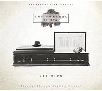 Jez Dior - The Funeral