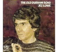 Jez Lowe - Old Durham Road