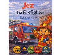 Jez The Firefighter