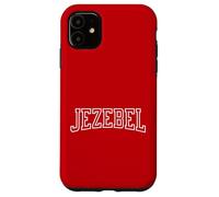Jezebel Janine Resistance Feminist Slogan Design Case for iPhone 11