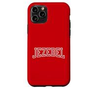 Jezebel Janine Resistance Feminist Slogan Design Case for iPhone 11 Pro