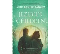 Jezebel's Children: The American Puritans Book Two