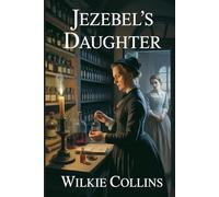 Jezebel's Daughter: Annotated