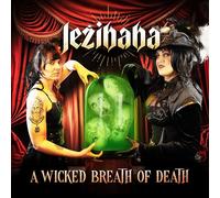 Jezibaba - A Wicked Breath of Death