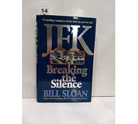 JFK: Breaking the Silence