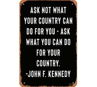 JFK - John F. Kennedy Quote - Ask Not What Your Country Can Do For You Poster Metal Tin Sign Vintage 8x12 Inch