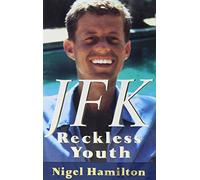Jfk: Reckless Youth