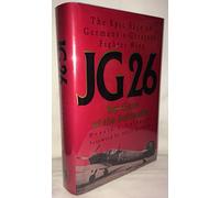 Jg 26: Top Guns of the Luftwaffe
