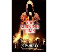 JG Faherty The Burning Time Paperback Book JG Faherty Multicolor