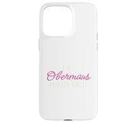 JGA Bride T-Shirt with German Text "Die Obermaus dare" [German Language] Case for iPhone 15 Pro Max