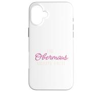 JGA Bride T-Shirt with German Text "Die Obermaus dare" [German Language] Case for iPhone 16 Plus