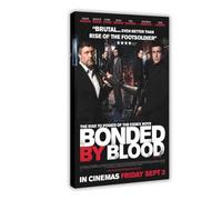JGACBHE Bonded by Blood Movie Poster Canvas Poster Wall Art Decor Print Picture Paintings for Living Room Bedroom Decoration 16x24inch(40x60cm)