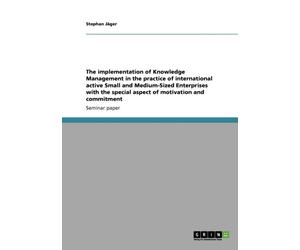 Jger - implementation of Knowledge Management in the practice of inte - E555z